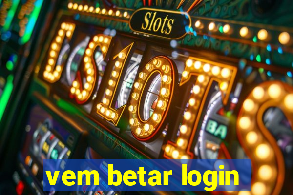 vem betar login